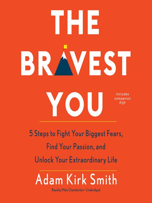 Title details for The Bravest You by Adam Kirk Smith - Available